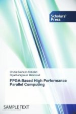 FPGA-Based High Performance Parallel Computing
