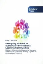 Exemplary Schools as Sustainable Professional Learning Communities