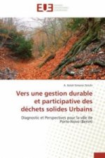 Vers Une Gestion Durable Et Participative Des D chets Solides Urbains