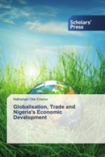Globalisation, Trade and Nigeria's Economic Development