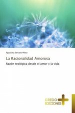 Racionalidad Amorosa