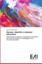 Genere, Identita E Violenze Educative