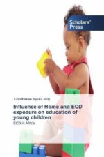 Influence of Home and ECD exposure on education of young children