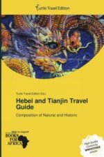 Hebei and Tianjin Travel Guide