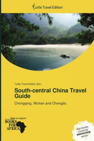 South-central China Travel Guide