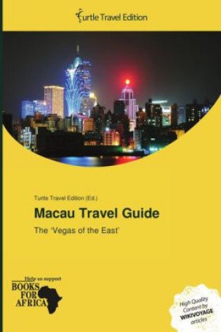 Macau Travel Guide