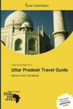 Uttar Pradesh Travel Guide
