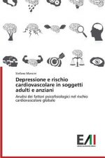 Depressione E Rischio Cardiovascolare in Soggetti Adulti E Anziani