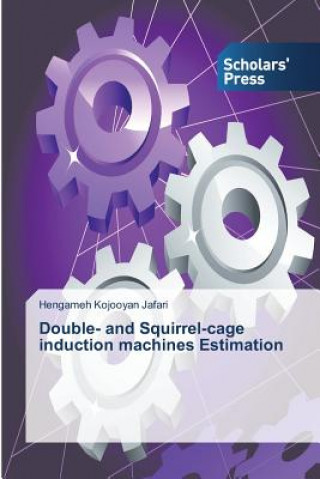 Double- and Squirrel-cage induction machines Estimation