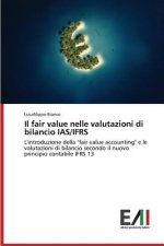 Fair Value Nelle Valutazioni Di Bilancio IAS/Ifrs