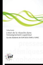 L'Etat de la Reussite Dans l'Enseignement Superieur