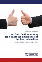 Job Satisfaction among Non-Teaching Employees of Indian Universities