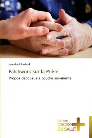 Patchwork sur la priere