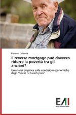 Reverse Mortgage Puo Davvero Ridurre La Poverta Tra Gli Anziani?