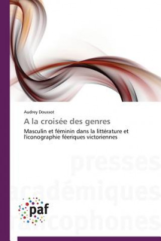 la Croisee Des Genres