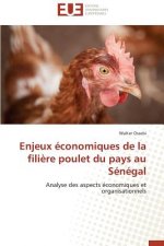 Enjeux  conomiques de la Fili re Poulet Du Pays Au S n gal