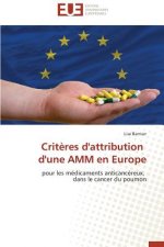 Crit res d'Attribution d'Une Amm En Europe