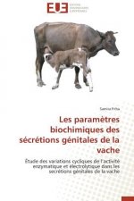 Les Param tres Biochimiques Des S cr tions G nitales de la Vache