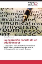 Expresion Escrita de Un Adulto Mayor