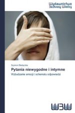 Pytania niewygodne i intymne