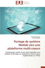 Portage de Syst me MATLAB Vers Une Plateforme Multi-Coeurs
