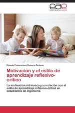 Motivacion y El Estilo de Aprendizaje Reflexivo-Critico