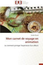 Mon Carnet de Voyage En Animation