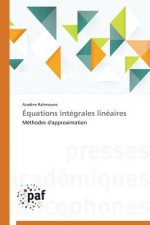 Equations Integrales Lineaires