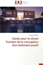Etude Pour Le Climat Tunisien de la Conception d'Un Batiment Passif
