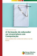 formacao do educador na Licenciatura em Computacao