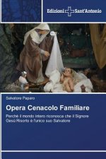 Opera Cenacolo Familiare