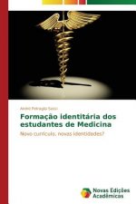 Formacao identitaria dos estudantes de Medicina