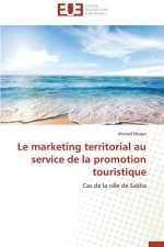Le Marketing Territorial Au Service de la Promotion Touristique