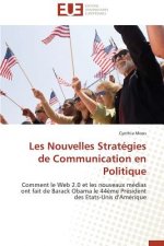 Les Nouvelles Strat gies de Communication En Politique