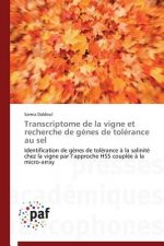 Transcriptome de la Vigne Et Recherche de Genes de Tolerance Au Sel