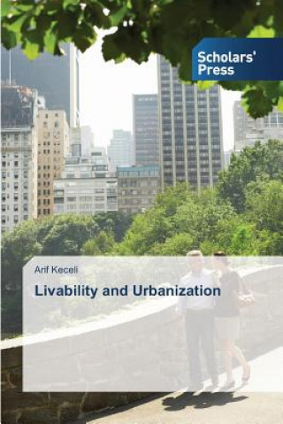 Livability and Urbanization