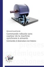 Commande Robuste Sans Capteur de la Machine Synchrone A Aimants