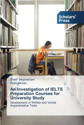 Investigation of Ielts Preparation Courses for University Study