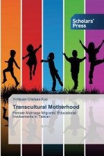 Transcultural Motherhood