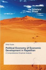 Political Economy of Economic Development in Rajasthan