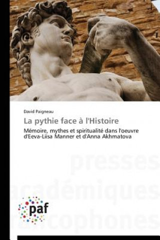 La Pythie Face A l'Histoire