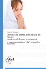 Femme de Pretre Orthodoxe En Russie