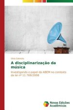 disciplinarizacao da musica