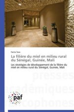 Filiere Du Miel En Milieu Rural Du Senegal, Guinee, Mali