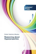 Reasoning about Hyperproperties