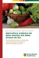 Agricultura organica de base familiar em Mato Grosso do Sul