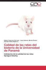Calidad de las ratas del bioterio de la Universidad de Panama