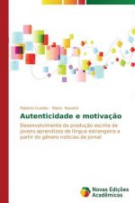Autenticidade e motivacao