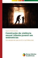 Construcao da violencia sexual infanto-juvenil em webnoticias