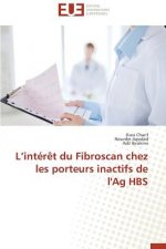 L Int r t Du Fibroscan Chez Les Porteurs Inactifs de l'Ag Hbs